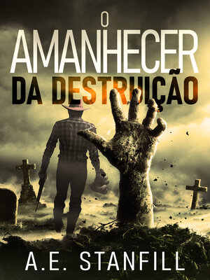 cover image of O Amanhecer da Destruição